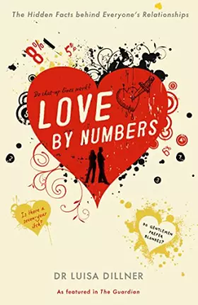 Couverture du produit · Love by Numbers: The Hidden Facts Behind Everyone's Relationships