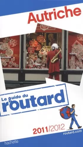 Couverture du produit · Guide du Routard Autriche 2011/2012