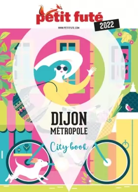 Couverture du produit · Guide Dijon 2022 Petit Futé