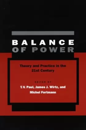 Couverture du produit · Balance Of Power: Theory And Practice In The 21st Century