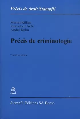 Couverture du produit · Précis de criminologie (Précis de droit Stämpfli)