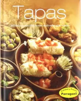 Couverture du produit · Tapas - deliciosas y sencillas recetas (con lazo)