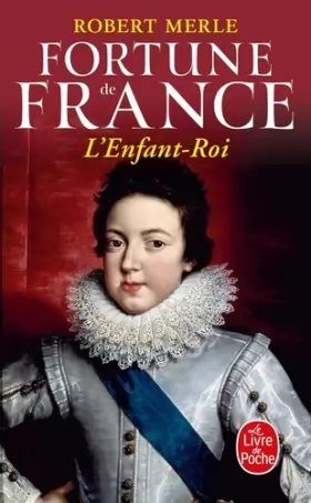 Couverture du produit · Fortune de France, tome 8 : L'Enfant Roi