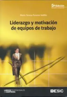 Couverture du produit · Liderazgo y motivacion de equipos de trabajo