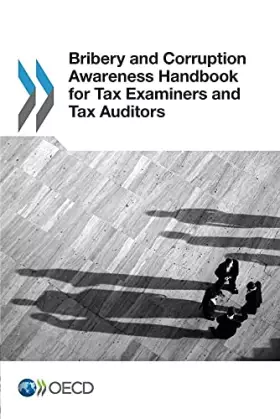 Couverture du produit · Bribery and Corruption Awareness Handbook for Tax Examiners and Tax Auditors