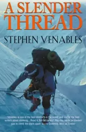 Couverture du produit · A Slender Thread: Escaping Disaster in the Himalaya