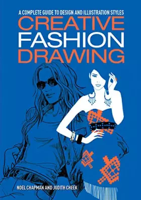 Couverture du produit · Creative Fashion Drawing: A Complete Guide to Design and Illustration Styles