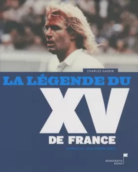 Couverture du produit · La légende du XV de France