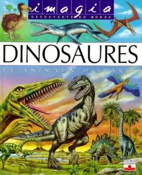 Couverture du produit · Dinosaures et animaux disparus