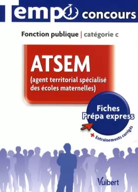 Couverture du produit · ATSEM : Agent territorial spécialisé des écoles maternelles