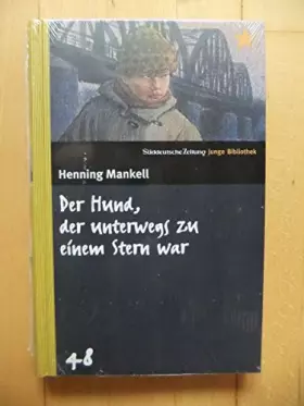 Couverture du produit · Der Hund, der unterwegs zu einem Stern war