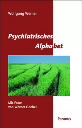 Couverture du produit · Werner, W: Psychiatrisches Alphabet