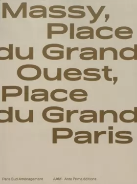 Couverture du produit · Place du Grand Ouest, Place du Grand Paris: Une histoire de ville