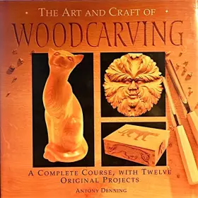 Couverture du produit · Art/craft Of Woodcarving