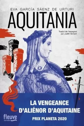 Couverture du produit · Aquitania : La vengeance d'Aliénor d'Aquitaine - Roman Historique