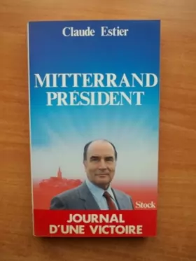 Couverture du produit · Mitterrand président