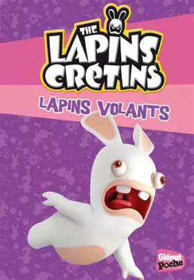 Couverture du produit · The Lapins crétins - Poche - Tome 10: Lapins volants