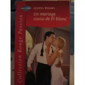 Couverture du produit · Un mariage cousu de fil blanc (rouge passion 1130)