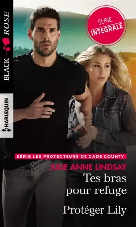 Couverture du produit · Tes bras pour refuge - Protéger Lily