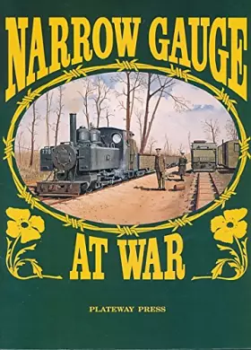Couverture du produit · NARROW GAUGE AT WAR