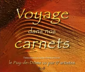 Couverture du produit · Voyage dans nos carnets: Le Puy-de-Dôme vu par 17 artistes