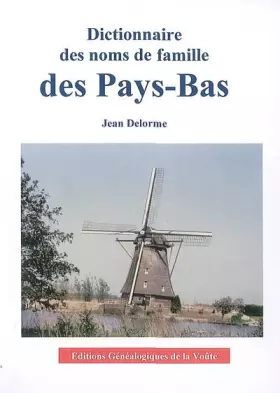 Couverture du produit · Dictionnaire des noms de famille des Pays-Bas