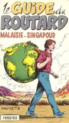 Couverture du produit · GUI. ROUT. MALAISIE SINGAPOUR 92/93