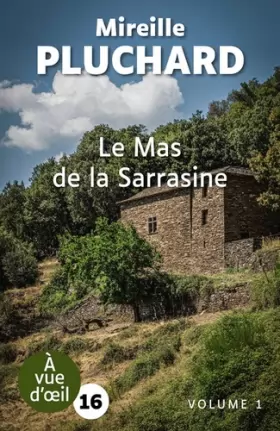 Couverture du produit · Le Mas de la Sarrasine: 2 volumes