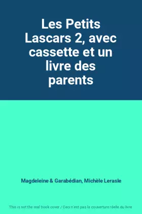 Couverture du produit · Les Petits Lascars 2, avec cassette et un livre des parents