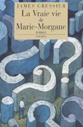 Couverture du produit · La vraie vie de Marie-Morgane
