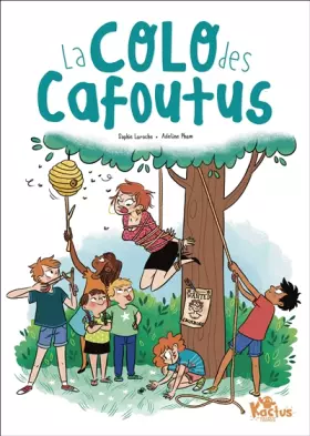 Couverture du produit · La colo des cafoutus