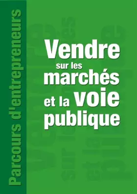 Couverture du produit · Vendre sur les marchés et les voies publiques