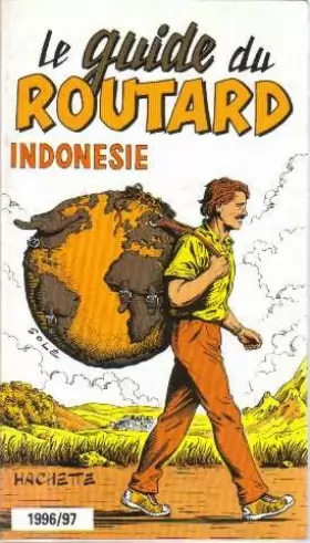 Couverture du produit · Le guide du routard : Indonésie