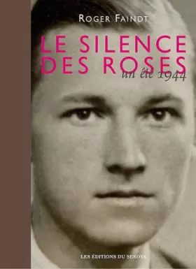 Couverture du produit · SILENCE DES ROSES ( LE)