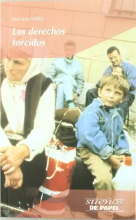 Couverture du produit · Los derechos torcidos