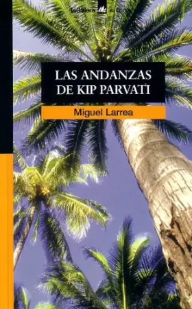 Couverture du produit · Andanzas De Kip Parvati, Las