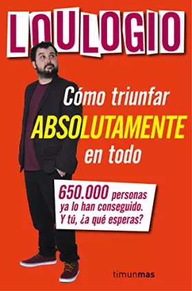 Couverture du produit · Cómo triunfar absolutamente en todo