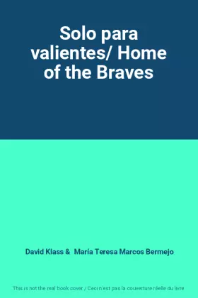 Couverture du produit · Solo para valientes/ Home of the Braves