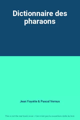 Couverture du produit · Dictionnaire des pharaons