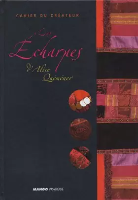 Couverture du produit · Cahier du créateur : Les écharpes