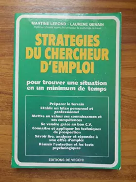 Couverture du produit · Stratégies du chercheur d'emploi : pour trouver une situation en un minimum de temps