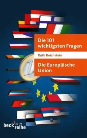 Couverture du produit · Die 101 wichtigsten Fragen - Die Europäische Union