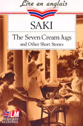 Couverture du produit · The seven cream jugs and other short stories