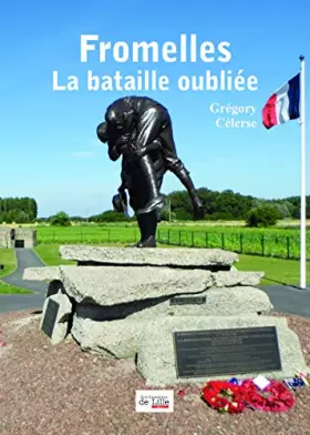 Couverture du produit · FROMELLES LA BATAILLE OUBLIÉE