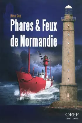 Couverture du produit · Phares et feux de Normandie