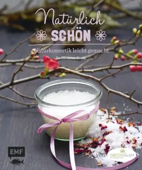 Couverture du produit · Natürlich schön: Naturkosmetik leicht gemacht
