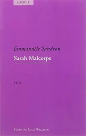 Couverture du produit · Sarah Malcorps