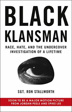 Couverture du produit · Black Klansman: NOW A MAJOR MOTION PICTURE