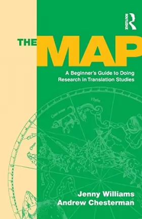 Couverture du produit · The Map: A Beginner's Guide to Doing Research in Translation Studies