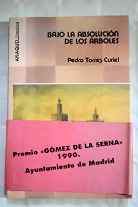 Couverture du produit · BAJO LA ABSOLUCION DE LOS ARBOLES